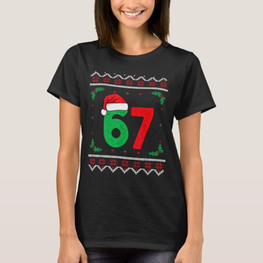 T-shirt Six Seven Christmas 6 7 Ugly Christmas Sweater (Devant)