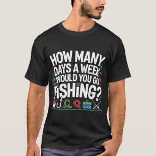T-shirt Six Seven Fishing Fans – Combien de Jours par Se