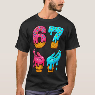 T-shirt Six Seven Glace Drip Meme 67 Drôle Gen Alpha S