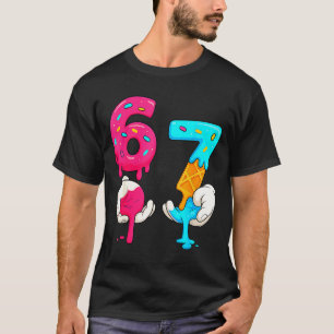 T-shirt Six Seven Glace Drip Meme 67 Drôle Gen Alpha S