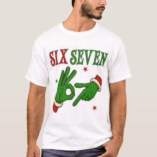 T-shirt Six Seven Grinch Hand OK Sign Trendy Christmas