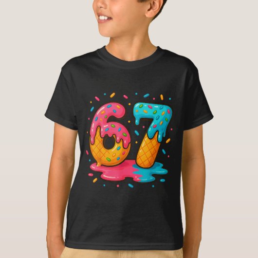 T-shirt Six Seven Ice Cream Drip Cool Meme 67 Funny Number (Devant)