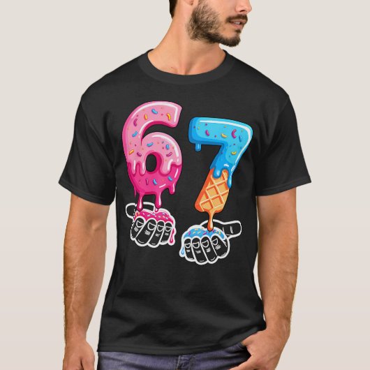 T-shirt Six Seven Ice Cream Drip Cool Meme 67 Funny Number (Devant)