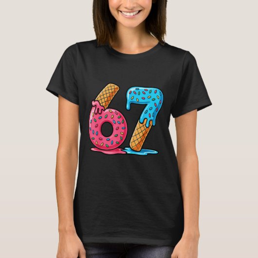 T-shirt Six Seven Ice Cream Drip Cool Meme 67 Funny Number (Devant)