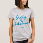 T-shirt Sixty & Sassy Azure Blue Name 60th Birthday Gift<br><div class="desc">Célébrez 60 ans de style avec ce t-shirt personnalisé moderne noir et rose de soixantième anniversaire avec le texte soixante et sassy en bleu azur élégant script. Ajoutez simplement votre nom à ce t-shirt de célébration du 60e anniversaire. Un cadeau d'anniversaire parfait pour un enfant de 60 ans moderne, élégant...</div>
