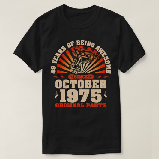 T-shirt Skate de 49 ans Né Octobre 1975 49e B (Design devant)