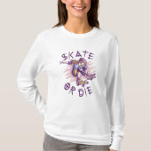 T-shirt Skate ou die Skateboarder Girl (Devant)