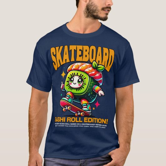 T-shirt Skateboard Sushi Roll Edition (Devant)