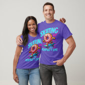 T-SHIRT SKATING INTO THE PERFECT LIFE (Unisexe)