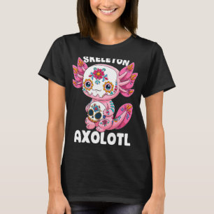 T-shirt Skeleton Axolotl Crâne à sucre Calavera Día De Los