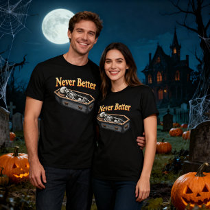 T-shirt Skeleton d'Halloween jamais meilleur dans un desig