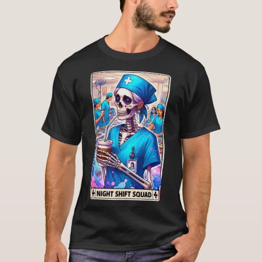 T-shirt Skeleton Funny Tarot Card Nuit Shift Squad Hallow (Devant)