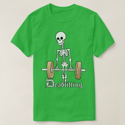T-shirt Skeleton Lifting Weights Drôle levage (Design devant)