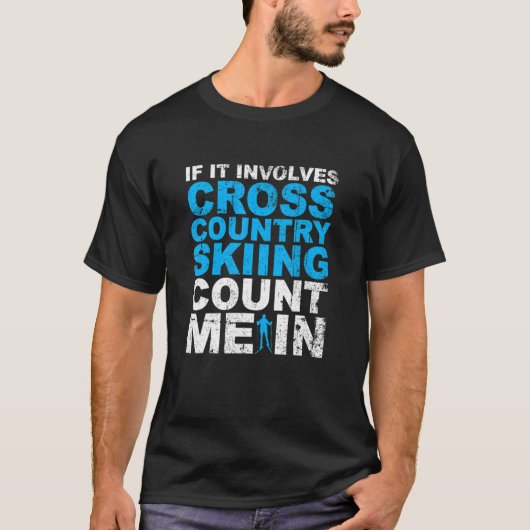 T-shirt Ski De Fond Me Compte Dans Ski De Fond (Devant)