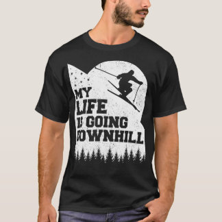 T-shirt Ski De Neige Tout En Descente D'Ici Drôle