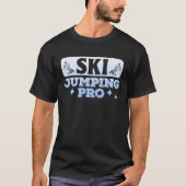 T-shirt Ski Jumping Pro Ski Jumper Ski Jump Snow Hill Wint (Devant)