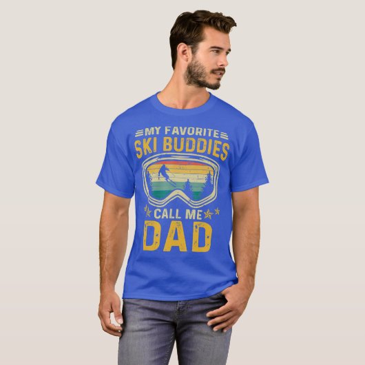 T-shirt Ski Mes Amoureux De Ski Préférés Appelez-Moi Papa (Devant entier)
