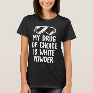 T-shirt Ski White Powder Funny Neige Tee - shirts Sports H