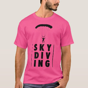T-shirt Sky Diving Women Drôle Skydrive Lover