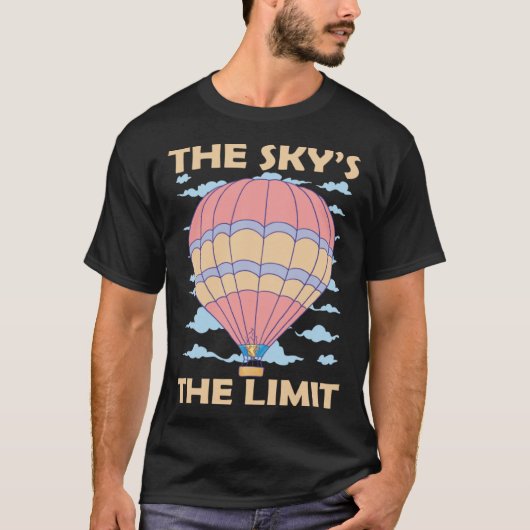 T-shirt Sky s The Limit Hot Air Balloon (Devant)
