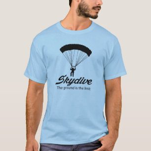 T-shirt Skydive la terre est la limite