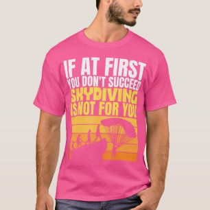 T-shirt Skydive Parachute Skydiver Parachutiste Funny Skyd
