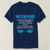 T-shirt Skydive Skydive Skydiver Parachute Base Jump 7 (Design devant)