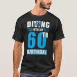 T-shirt Skydiver Gift 60th Birthday<br><div class="desc">Skydiver gift for 60th birthday</div>