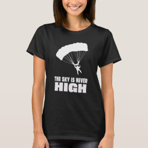 T-shirt Skydiver Le Ciel N'Est Jamais Élevé