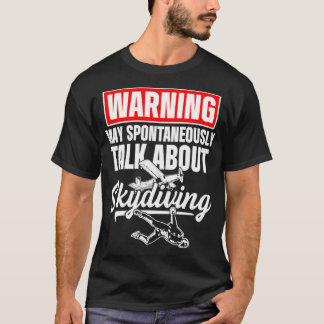 T-shirt Skydiver Parler de Skydive Parachutage