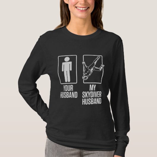 T-shirt Skydiver Votre Mari Skydive Parachoutine (Devant)