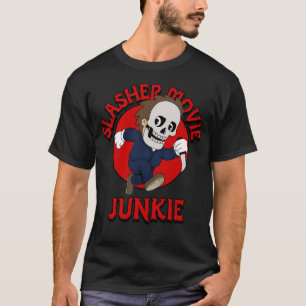 T-shirt Slasher Movie Junkie Halloween
