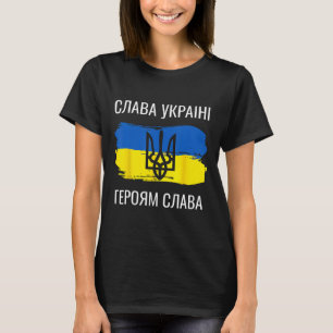 T-shirt Slava Ukraini Heroiam Slava Chemise Gloire De L'Uk