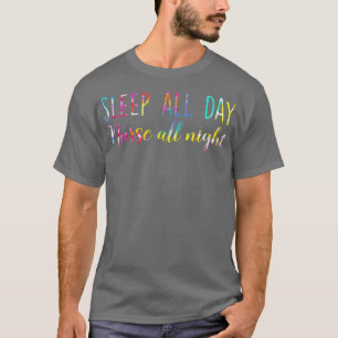 T-shirt Sleep All Day Nurse All Night Funny Nurse Life App