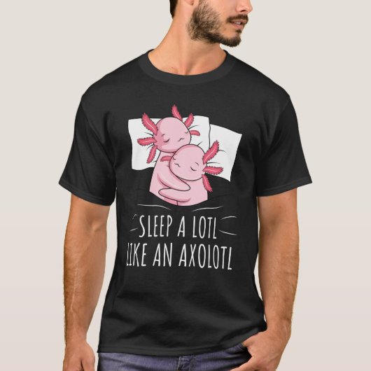 T-shirt Sleeping Axolotl Lover Pyjamas Napping (Devant)