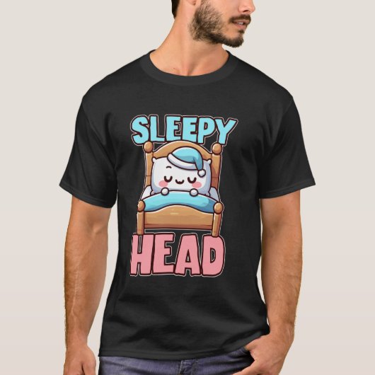T-shirt Sleepy Head Cute Bedtime Cartoon (Devant)
