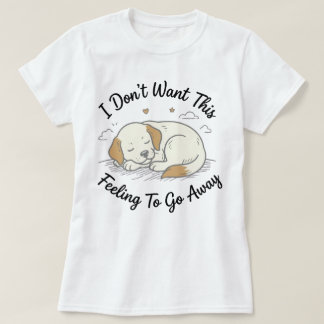 T-Shirt Sleepy Puppy | Ce Sentiment Cadeau Chien M