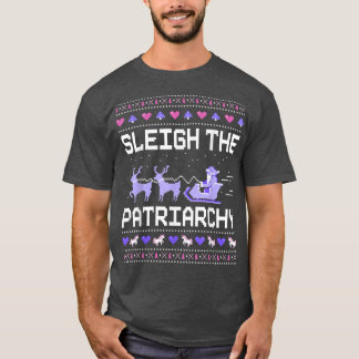 T-shirt Sleigh Le Mème Féministe Féministe Féministe Patri