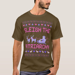 T-shirt Sleigh Le Mème Féministe Féministe Féministe Patri