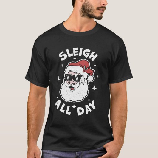 T-shirt Sleigh Toute La Journée Santa Claus Père Noël Slei (Devant)