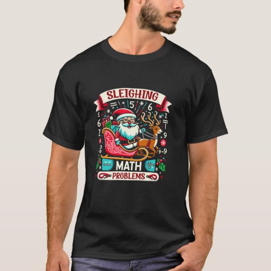 T-shirt Sleighing Père Noël Math Problems Funny Christmas (Devant)