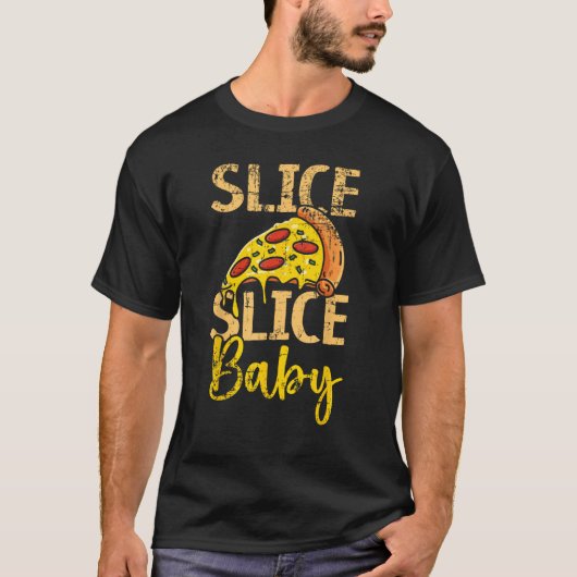 T-shirt Slice Baby Pizza Lover cuisine italienne Pizza Ea (Devant)