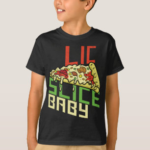 T-shirt Slice Slice Baby Funny Foodie Pizza Funny New York