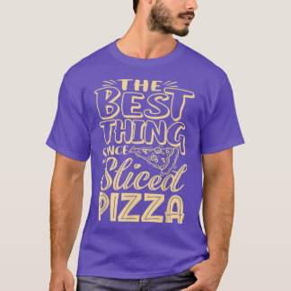 T-shirt Sliced Pizza Funny Pizzafor Men, Women, Kids 29635