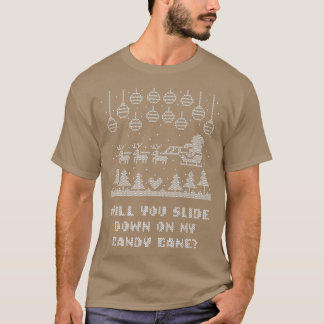 T-shirt Slide Down on My Candy Cane Christmas Joke Xmas Pu