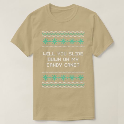 T-shirt Slide Down on My Candy Cane Christmas Joke Xmas Pu (Design devant)