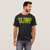 T-shirt Slime  Funny Green Slime Party Tee Gift  (Devant entier)