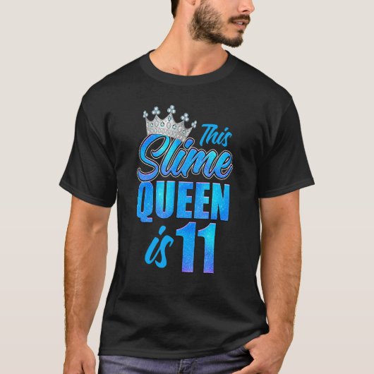 T-shirt Slime Queen 11e anniversaire fête 11 ans fille (Devant)