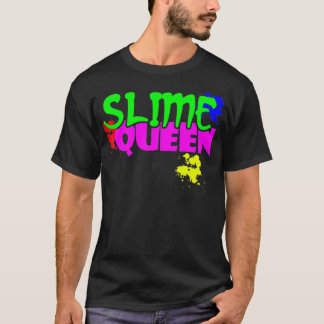 T-shirt Slime Queen T Shirt Funny Crafty Tee