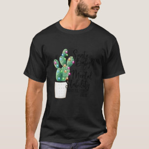 T-shirt Slip Un Costume De Noël Cactus Stabiliste Mentale